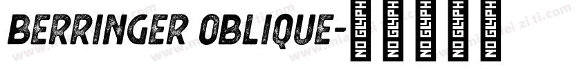 Berringer Oblique字体转换